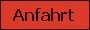 Anfahrt